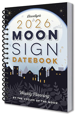 2026 Moon Sign Datebook by Llewellyn