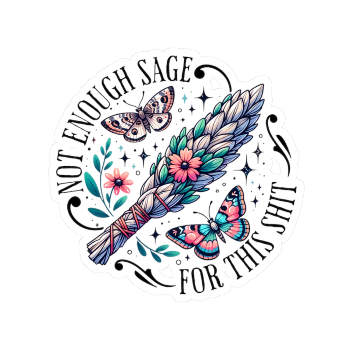Boho Sage Stickers | Not Enough Sage for This Sh*t | Aesthetic Laptop Decals, Gift for Witchy Friends, Spiritual Decor, Nature Lover [...]